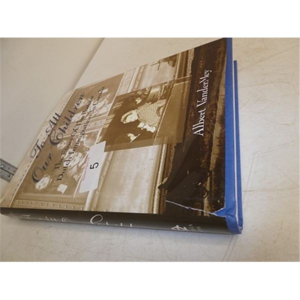 To all our children by Albert VanderMey book