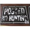 Image 2 : (5) Metal Hunting Signs - 12" x 10"