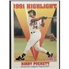 Image 1 : 1992 SCORE Kirby Puckett HL (HOF)