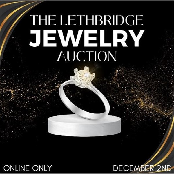 WELCOME TO YOUR KASTNER LETHBRIDGE JEWELRY AUCTION