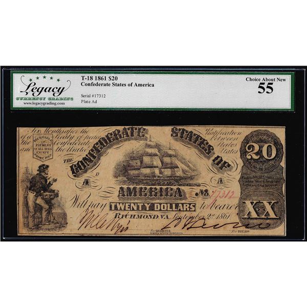 1861 $20 Confederate States of America Note T-18 Legacy Choice About New 55