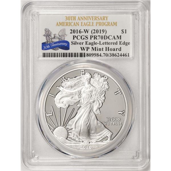 2016-W Lettered Edge $1 Proof American Silver Eagle Coin PCGS PR70DCAM WP Mint Hoard