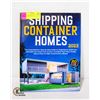 Image 1 : NEW PAPERBACK COPY OF SHIPPING CONTAINER HOMES