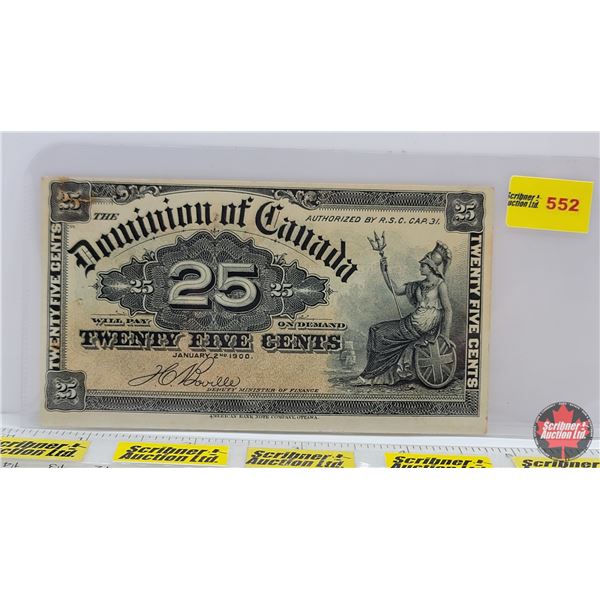 Dominion of Canada 1900 Twenty Five Cent "Shinplaster" : Boville (See Pics for Varieties, Conditions