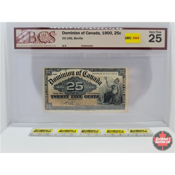 Dominion of Canada 1900 Twenty Five Cent "Shinplaster" : Boville (BCS Cert: Very Fine 25) (See Pics 