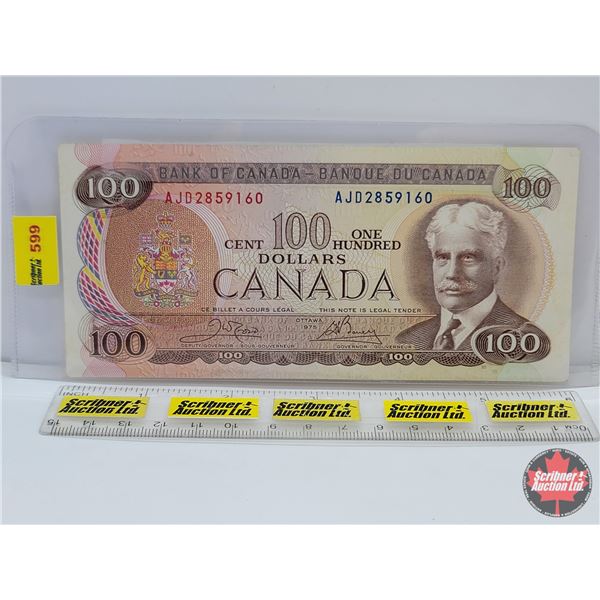Canada $100 Bill 1975 : Crow/Bouey #AJD2859160 (See Pics for Varieties, Conditions, Serial Numbers &