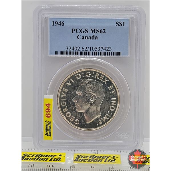 Canada Dollar 1946 (PCGS Cert: MS62) (SEE PICS!)