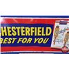 Image 3 : Single Side Tin Sign : Embossed "CHESTERFIELD BEST FOR YOU" (12"H x 34"W) (SEE PICS!)
