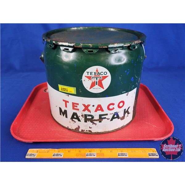 "TEXACO MARFAK" Pail (9-1/2"H x 11"Dia) (SEE PICS!)