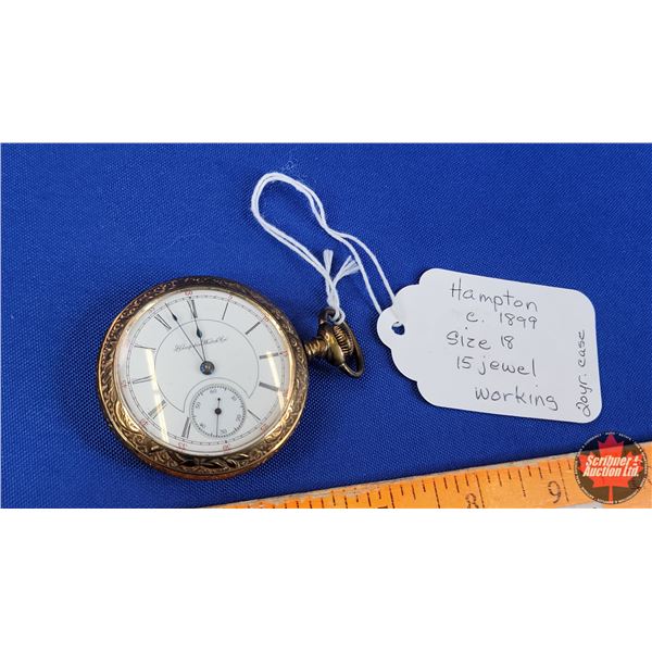 Pocket Watch : Hampton Watch Co. (c.1899) (Size 18 / 15 Jewel) (See Consignor Tag) (SEE PICS!)