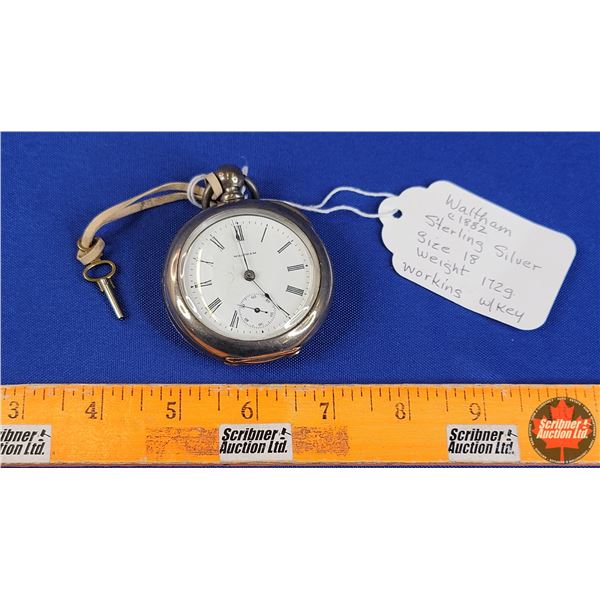 Pocket Watch : WALTHAM (c.1882) (Size 18 / Sterling Silver) (See Consignor Tag) (SEE PICS!)