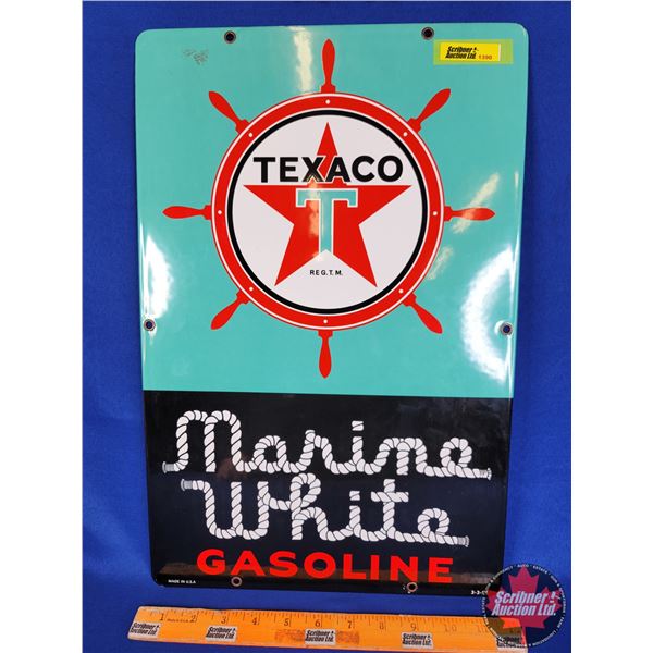 Reproduction Pump Sign "TEXACO Marine White GASOLINE" (18"H x 12"W) (Heavy) (SEE PICS!)