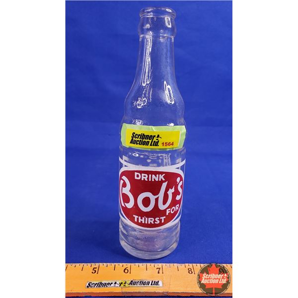Drink Bob's for Thirst : Bottle (9"H) (SEE PICS!)