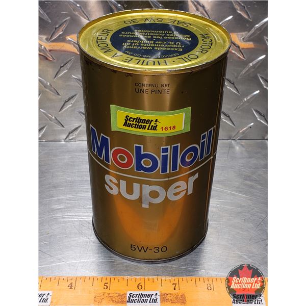 OIL TIN: Mobiloil Super (6-1/2"H x 4"Dia) (SEE PICS!)