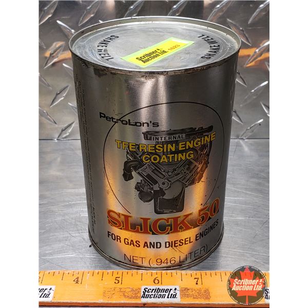 OIL TIN: SLICK 50 TFE RESIN ENGINE COATING (5-1/2"H x 4"Dia) (SEE PICS!)