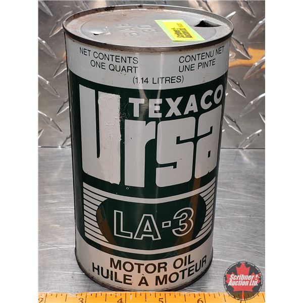 OIL TIN: TEXACO URSA LA-3 MOTOR OIL  (6-1/2"H x 4"Dia) (SEE PICS!)