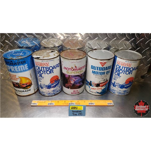OIL TINS (5): Canadian Tire - Variety (6-1/2"H x 4"Dia) (SEE PICS!)