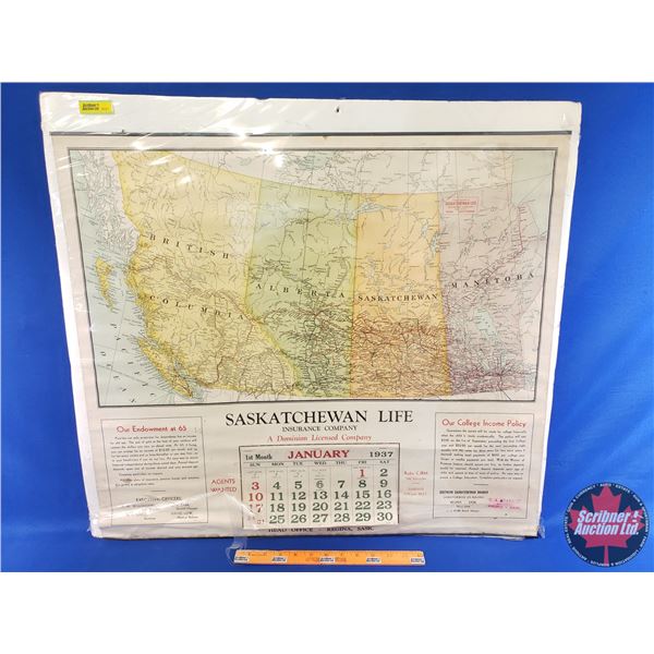 "SASKATCHEWAN LIFE INSURANCE COMPANY" 1937 Calendar & Map (28"H x 30-1/2"W) (SEE PICS!)