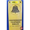 Image 3 : Single Side Tin Sign "BELL SYSTEM UNDERGROUND TELEPHONE CABLES IN THIS VICINITY" (11"H x 4"W) (SEE P