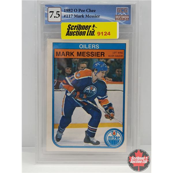 1982 O Pee Chee #117 Mark Messier : Oilers (Certified GCG : 7.5) (SEE PICS!)