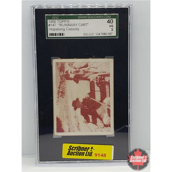 1950 TOPPS Collector Card : #147 "RUNAWAY CART" Hopalong Cassidy (Certified SCG : VG40) (SEE PICS!)
