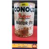 Image 1 : OIL TIN: CONOCO Super MOTOR OIL (9-1/2"H x 6-3/4"Dia) (SEE PICS!)