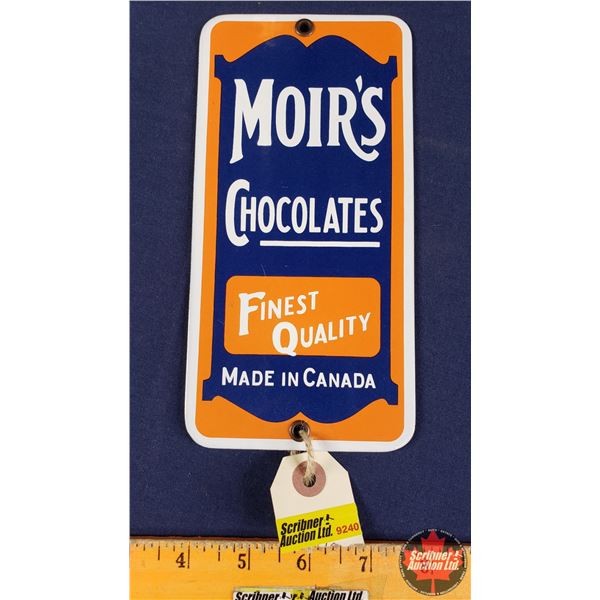 Quality Reproduction Single Side MOIR'S CHOCOLATES Porcelain Sign (8"H x 4"W) (SEE PICS!)