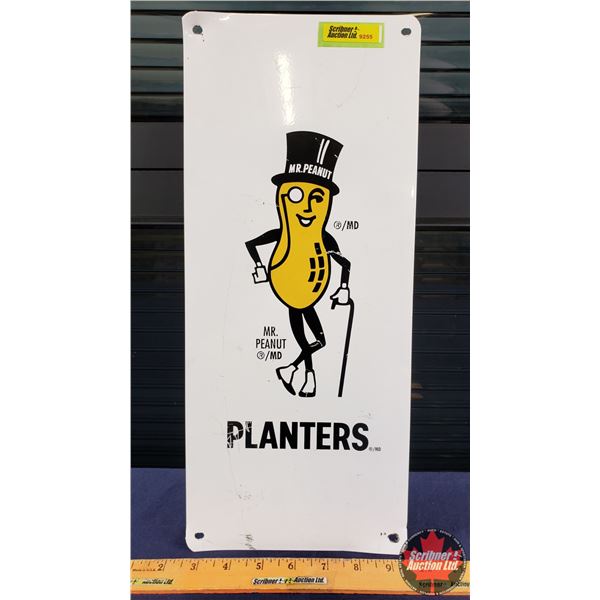 Single Side Metal Sign "PLANTERS" "MR. PEANUT" (16-3/4"H x 7-1/4"W) (SEE PICS!)