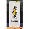 Image 1 : Single Side Metal Sign "PLANTERS" "MR. PEANUT" (16-3/4"H x 7-1/4"W) (SEE PICS!)