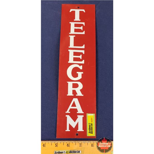 Single Side Tin Sign "TELEGRAM" (13"H x 3-1/2"W) (SEE PICS!)