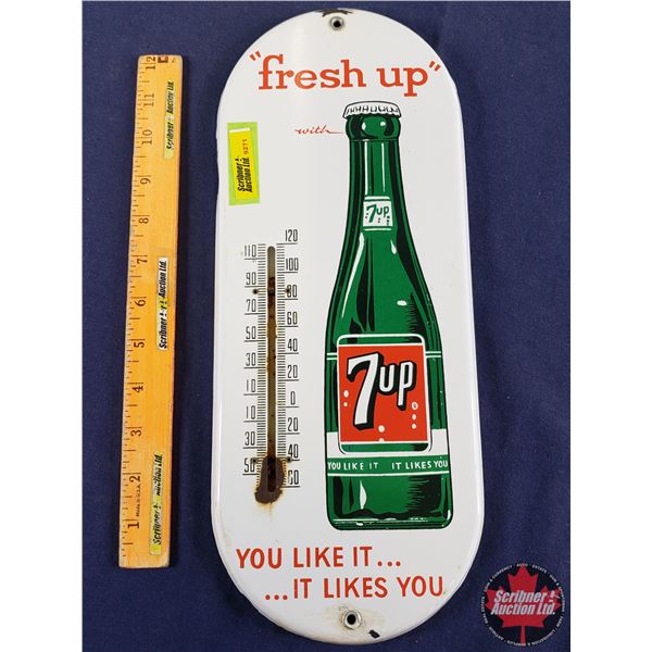 Single Side Enamel Thermometer "7UP" "fresh up" You Like It …. It Likes You (15"H x 6"W x 1/2"D) (No