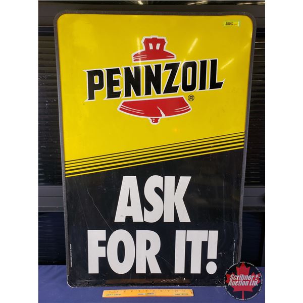 Double Side Tin Sign "PENNZOIL" "ASK FOR IT!" (Stamp 96) (36"H x 24"W) (SEE PICS!)