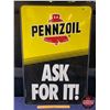 Image 1 : Double Side Tin Sign "PENNZOIL" "ASK FOR IT!" (Stamp 96) (36"H x 24"W) (SEE PICS!)