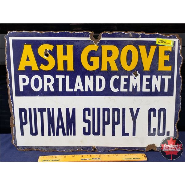Single Side Enamel Sign "ASH GROVE PORTLAND CEMENT PUTNAM SUPPLY CO." (14"H x 20"W) (Note: rough edg