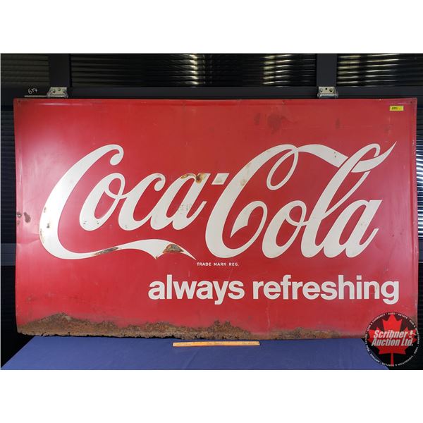 Single Side Tin Sign "Coca-Cola always refreshing" (Embossed) (35-1/2"H x 59-1/2"W) (SEE PICS!)