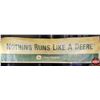 Image 1 : Single Side Banner : JOHN DEERE "NOTHING RUNS LIKE A DEERE" (Faded) (34"H x 124"W) (SEE PICS!)