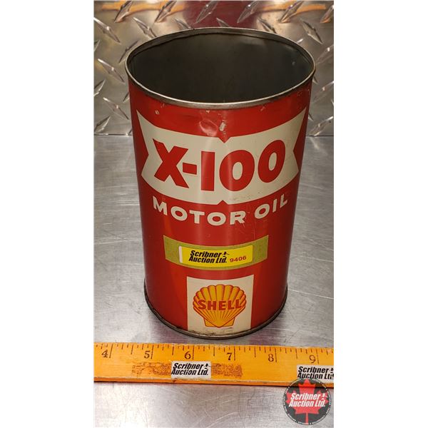 OIL TIN : Shell X-100 Motor Oil (6-1/2"H x 4"Dia) (SEE PICS!)