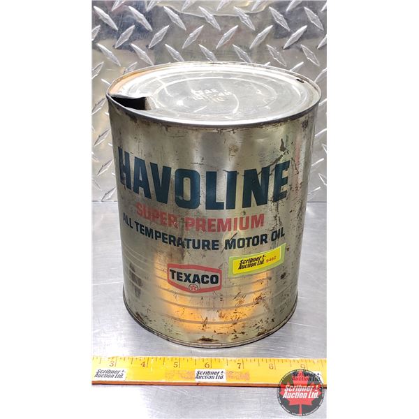 OIL TIN : Texaco Havoline Super Premium All Temperature Motor Oil (8"H x 6-1/2"Dia) (SEE PICS!)