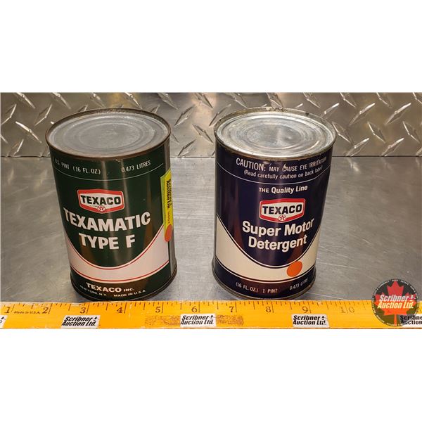Texaco Tin Pair : Super Motor Detergent (Full) & Texamatic Type F (Largest Measures : 4-1/2"H x 3"Di