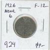 Image 1 : 1926 Near 6 Nickel 5 Cents. F-12.