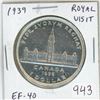 Image 1 : 1939 Royal Visit Canadian Silver Dollar. EF-40.