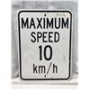 Image 1 : Max speed 10km, highway sign - 18"W x 23.5"H