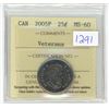 Image 1 : 2005P, ICCS graded, Canadian "Veterans" 25 cent coin - MS60