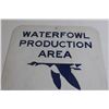 Image 2 : Waterfowl Production Area Sign - 13" x 15"