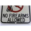 Image 3 : No Firearms Allowed Sign - 1' x 1'