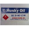 Image 2 : Metal Husky Oil Sign- 23.5" long by 12" Wide