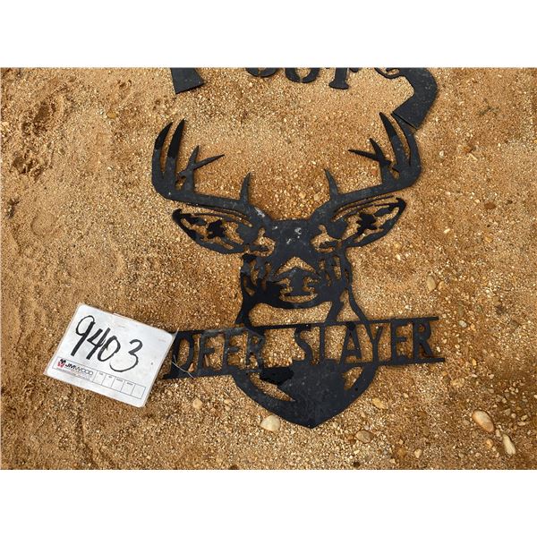 DEER SLAYER SIGN