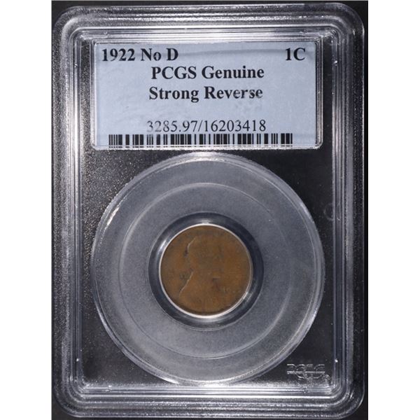 1922 NO D LINCOLN CENT PCGS GENUINE STRONG REVERSE