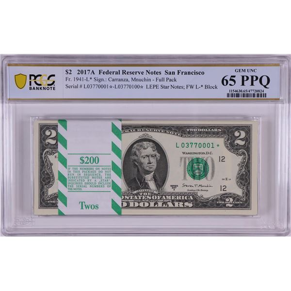 Pack 2017A $2 Federal Reserve STAR Notes San Francisco Fr.1941-L* PCGS Gem UNC 65PPQ