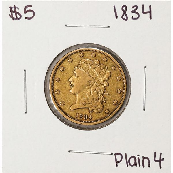 1834 Plain 4 $5 Classic Head Half Eagle Gold Coin